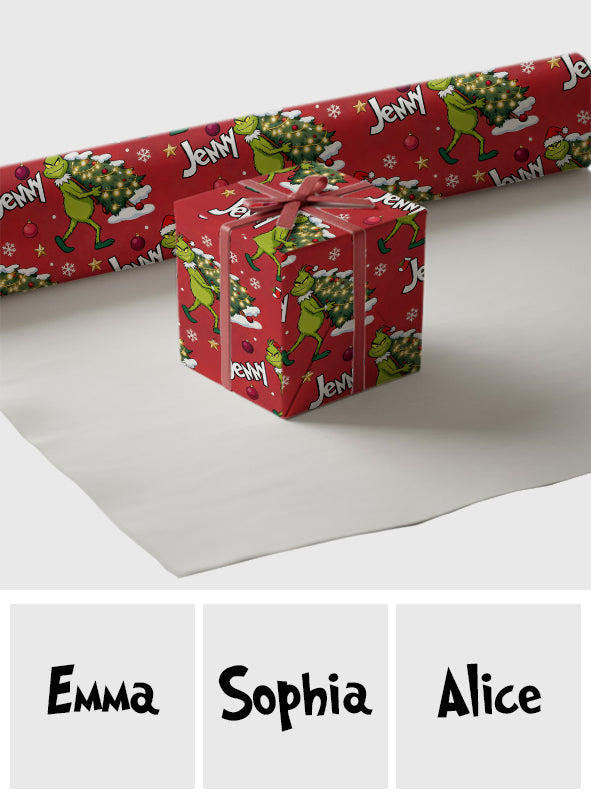 Merry Grinchmas - Personalized Stole Christmas Wrapping Papers