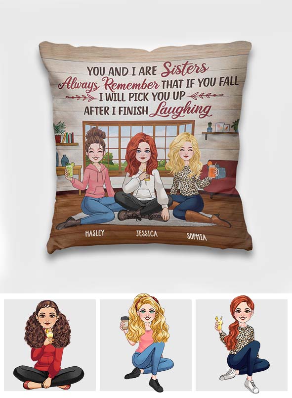 Après avoir fini de rire - Coussin décoratif personnalisé pour meilleure amie