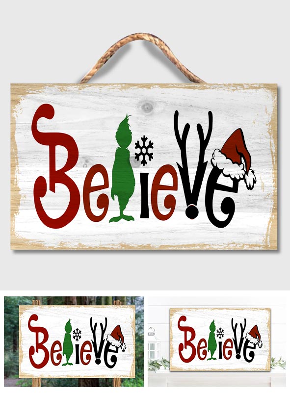 Believe - Stole Christmas Rectangle Wood Sign