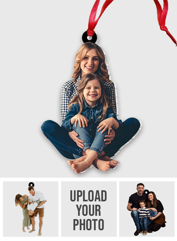 Photo de famille personnalisée mère et fille - Ornement personnalisé pour maman
