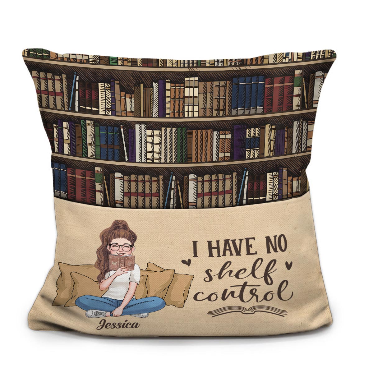 Je n'ai aucun contrôle sur mes étagères - Coussin de poche à livres personnalisé