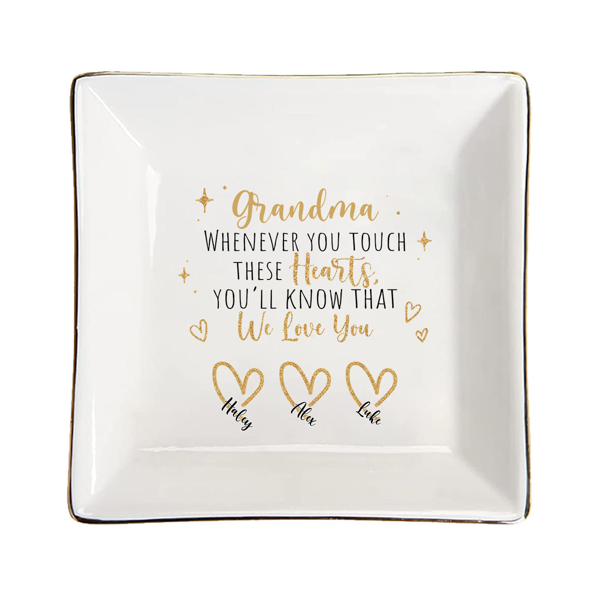 Whenever You Touch - Gift for mom, grandma, dad, grandpa - Personalized Jewelry Dish