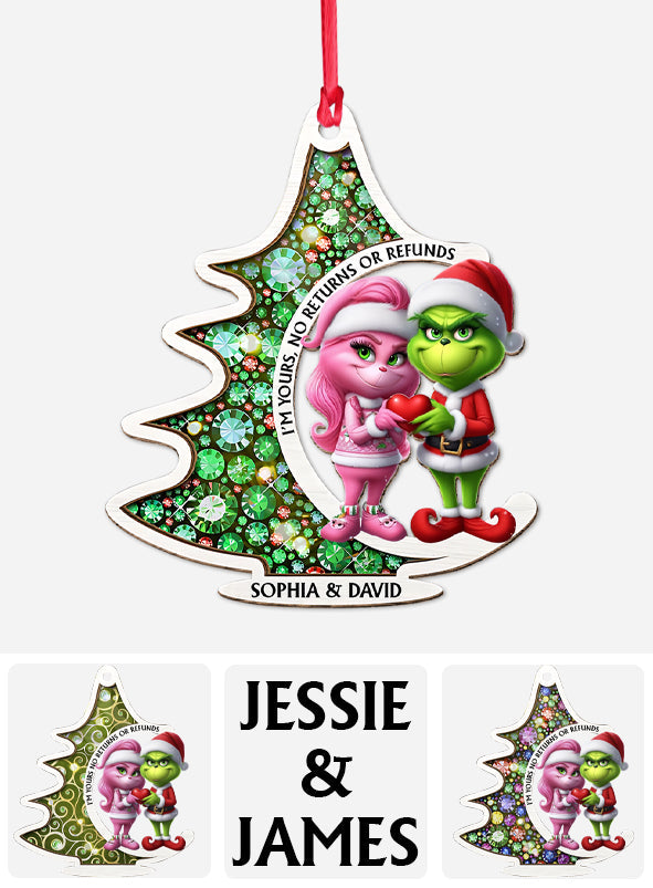 I'm Yours No Returns - Personalized Stole Christmas Ornament
