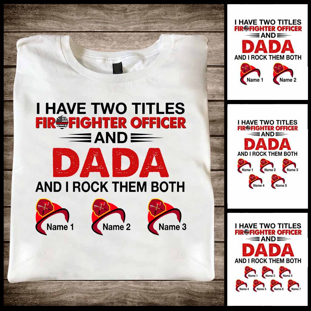 J'ai deux titres - T-shirt et sweat à capuche personnalisés de pompier
