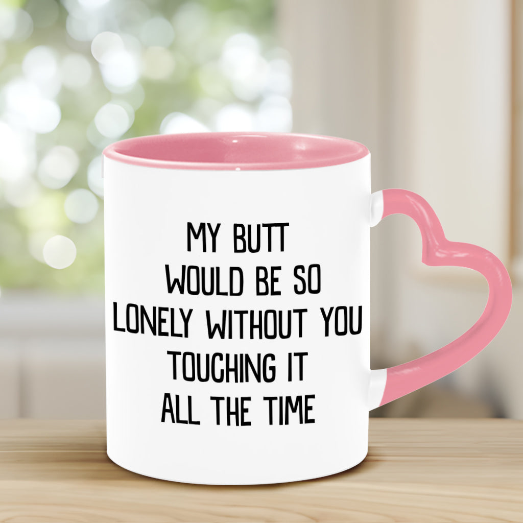 Mon derrière serait si seul ! Mug vert coquin personnalisé pour couple avec anse en forme de cœur