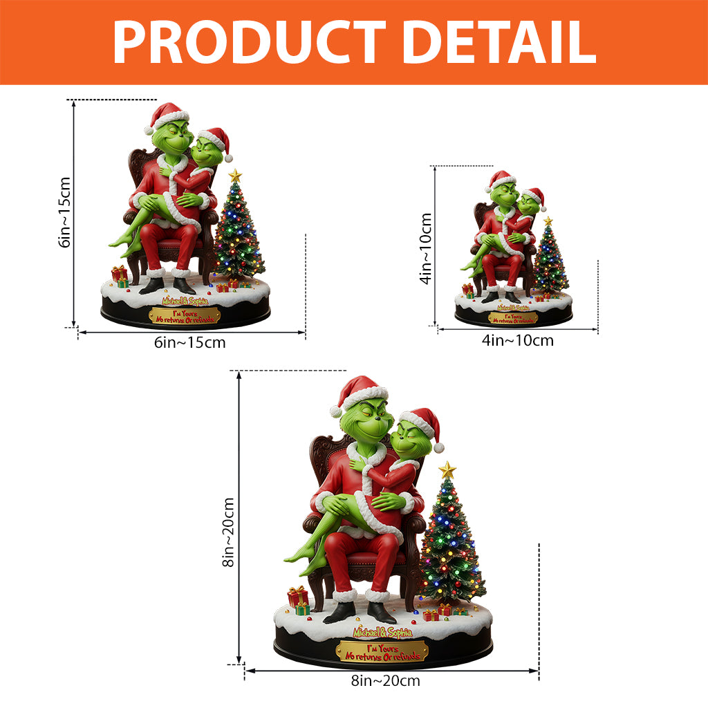 I'm Yours No Returns Or Refunds - Personalized Stole Christmas Custom Shaped Acrylic Plaque