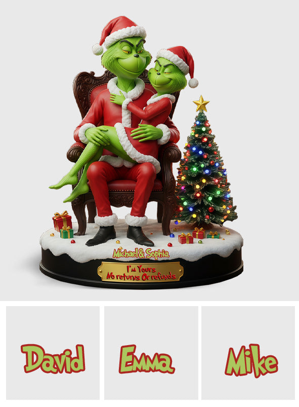 I'm Yours No Returns Or Refunds - Personalized Stole Christmas Custom Shaped Acrylic Plaque