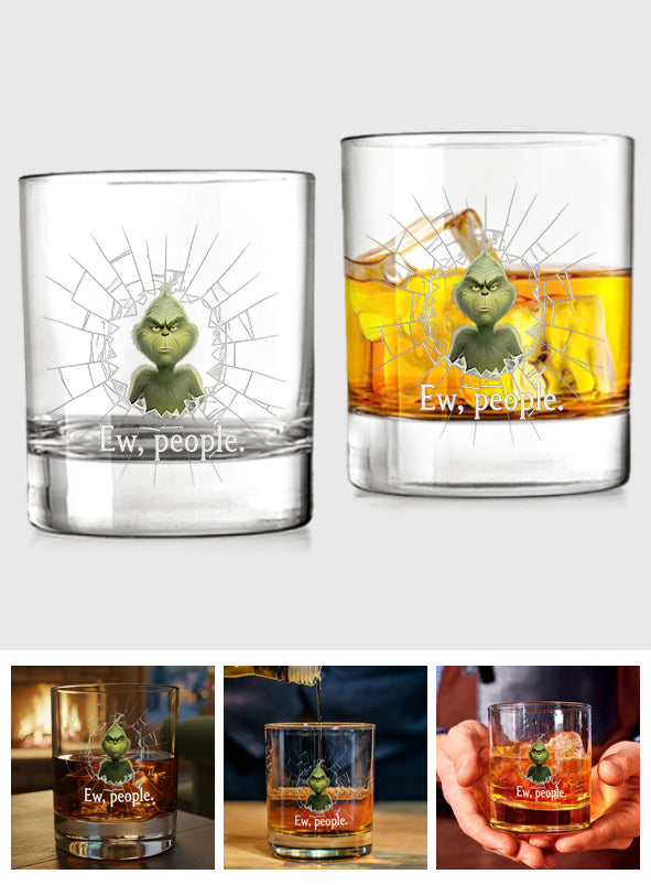 Beurk, les gens ! Grinchmas ! Verre à whisky volé de Noël