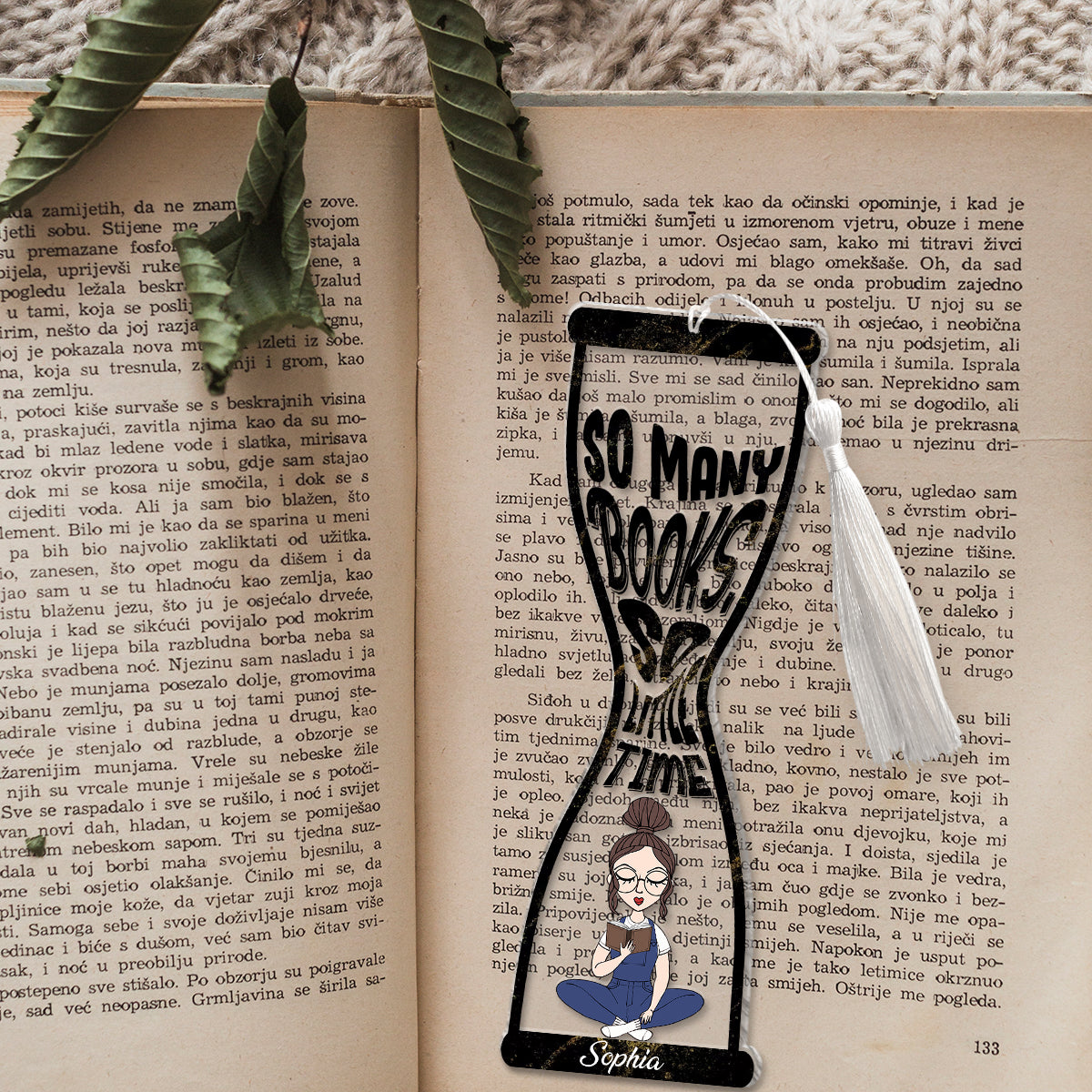 Tant de livres, si peu de temps - Marque-page de livre personnalisé