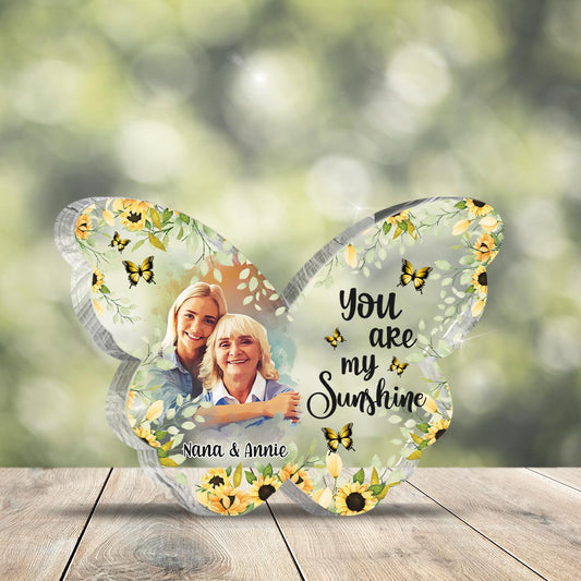 You Are My Sunshine - Personalized Mother Custom Shaped Acrylic Plaque