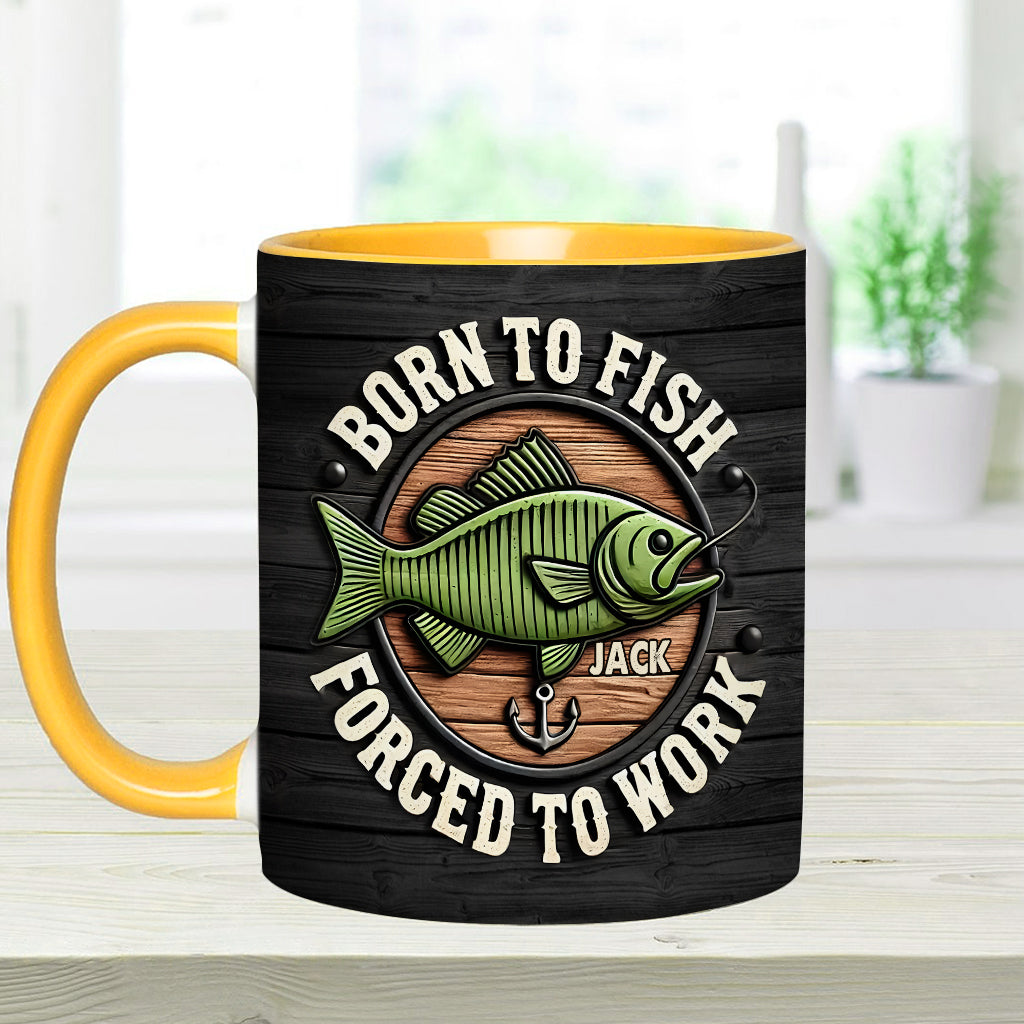 Né pour pêcher, forcé de travailler - Mug personnalisé sur le thème de la pêche