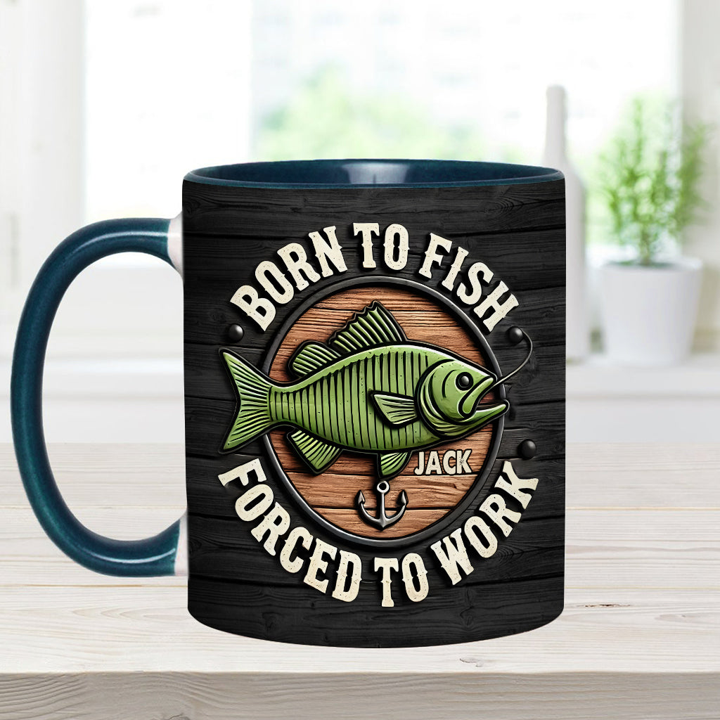 Né pour pêcher, forcé de travailler - Mug personnalisé sur le thème de la pêche