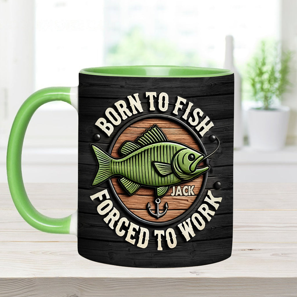 Né pour pêcher, forcé de travailler - Mug personnalisé sur le thème de la pêche