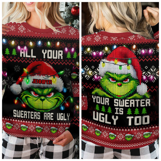 All Sweaters Are Ugly Shirt - Personalized Stole Christmas Ugly Sweater