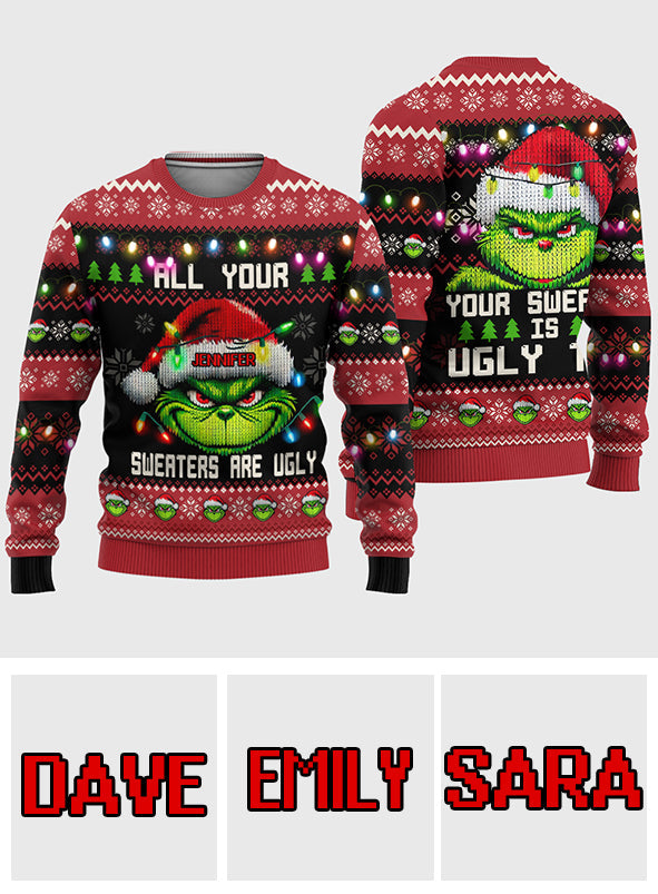 All Sweaters Are Ugly Shirt - Personalized Stole Christmas Ugly Sweater