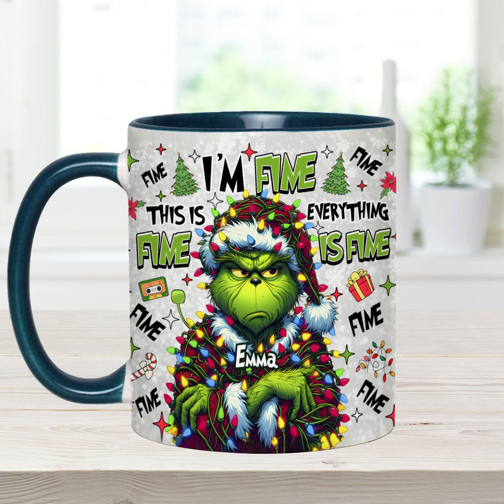 Everything Is Fine - Personalized Stole Christmas Accent Mug
