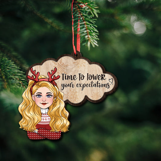 Time To Lower Your Expectations - Personalized Bestie Ornament