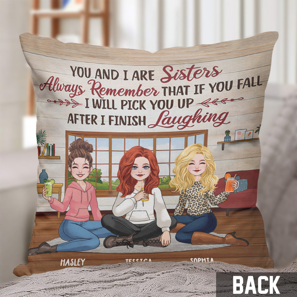Après avoir fini de rire - Coussin décoratif personnalisé pour meilleure amie