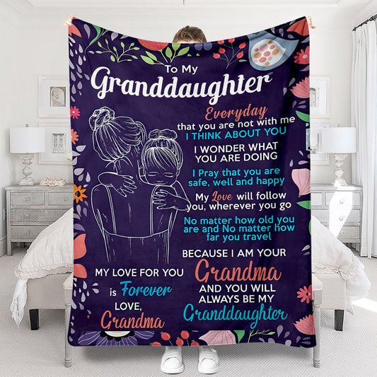 You Will Always Be My Granddaughter - Personalized Grandma Blanket