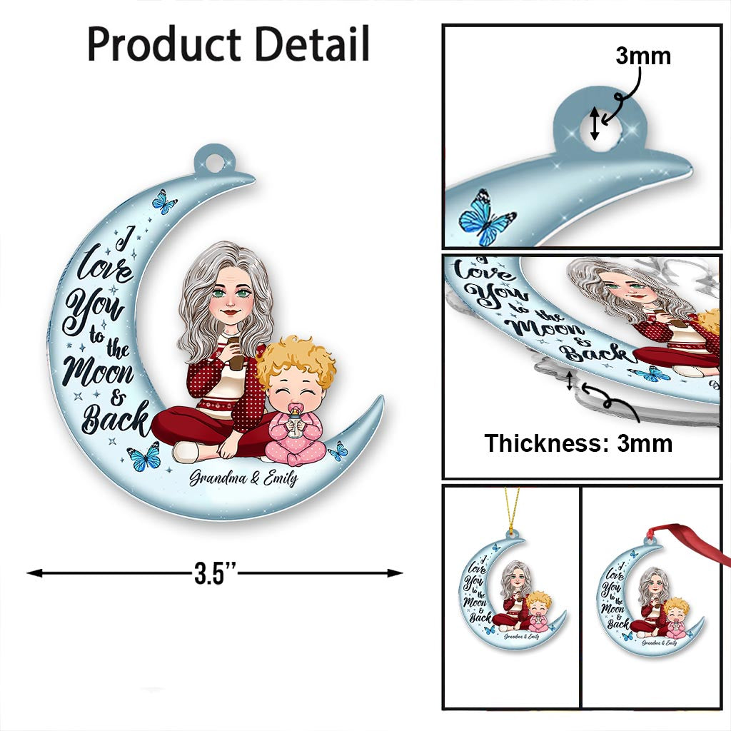 I Love You To The Moon And Back - Personalized Grandma Ornament