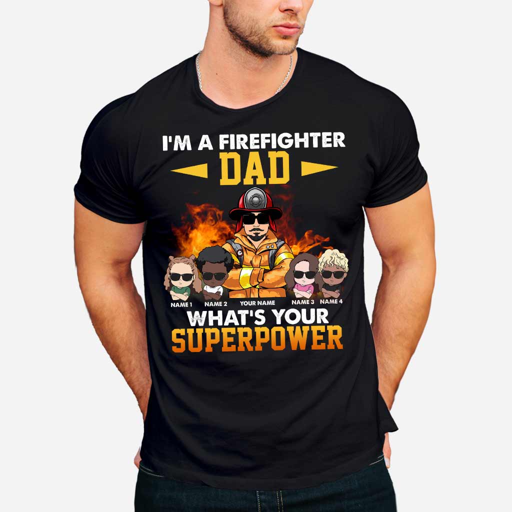 Je suis un papa pompier, et vous, quel est votre superpouvoir ? - T-shirt et sweat à capuche personnalisés pour la fête des pères