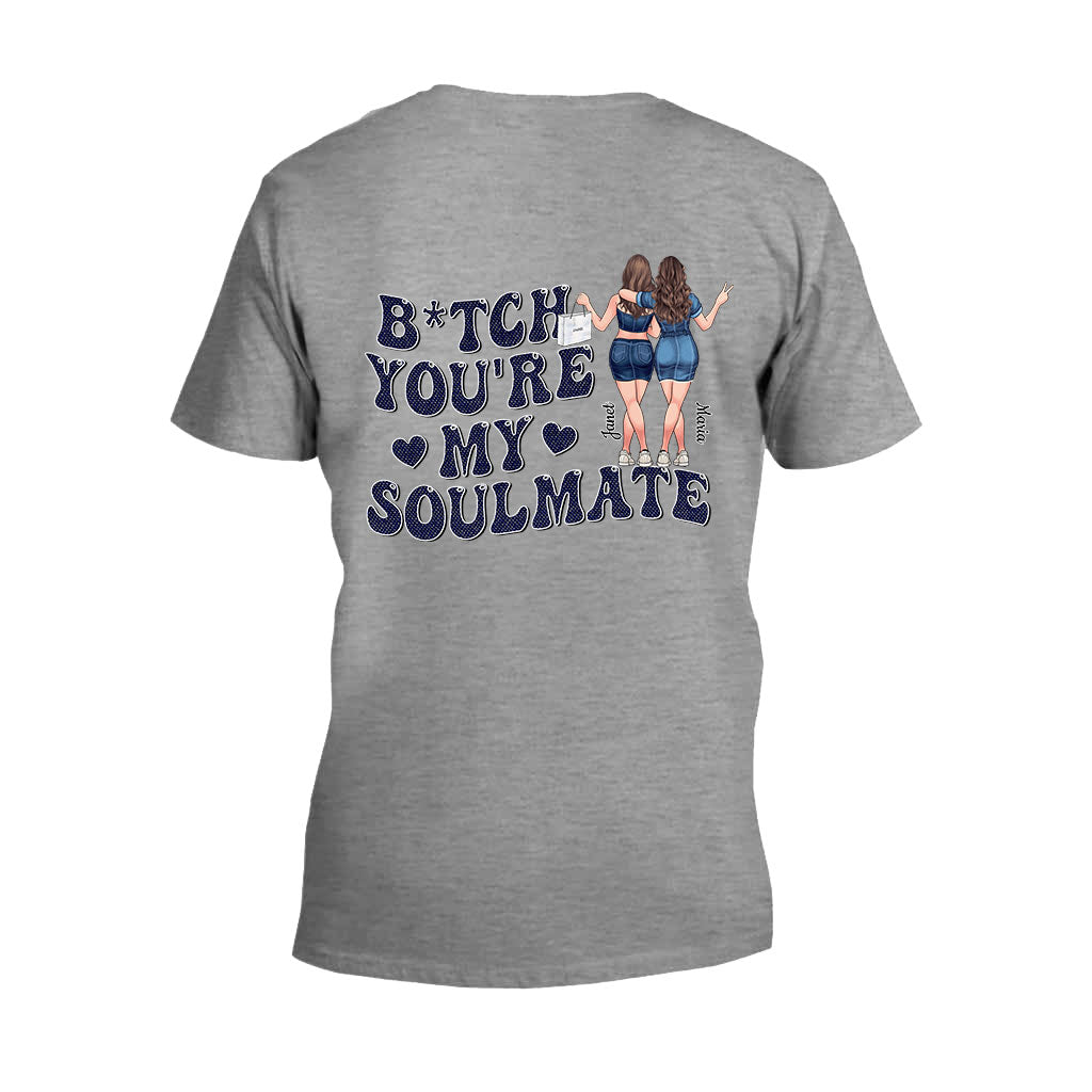You Are My Soulmate - Personalized Bestie T-shirt and Hoodie