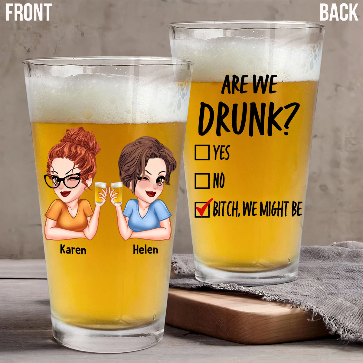 Sommes-nous ivres ? - Verre à bière personnalisé pour meilleures amies
