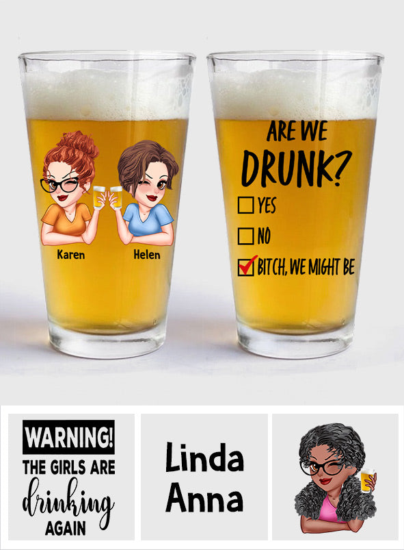 Sommes-nous ivres ? - Verre à bière personnalisé pour meilleures amies
