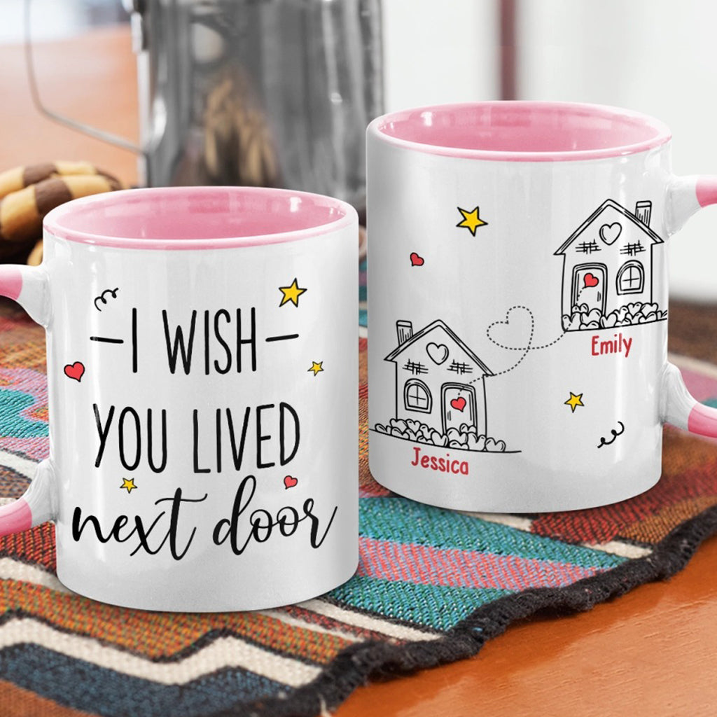 I Wish We Lived Closer - Personalized Bestie Accent Mug