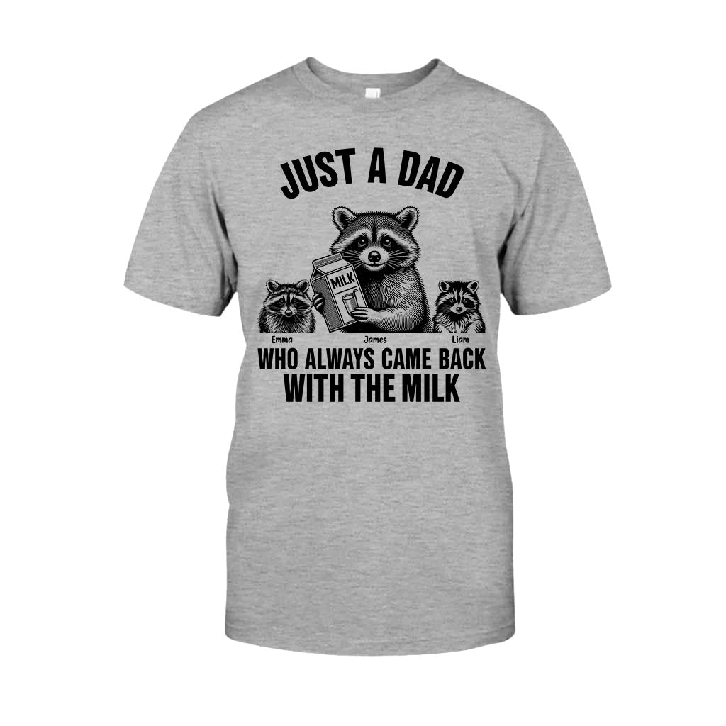 Un papa qui revenait toujours avec le lait - T-shirt et sweat à capuche personnalisés pour papa