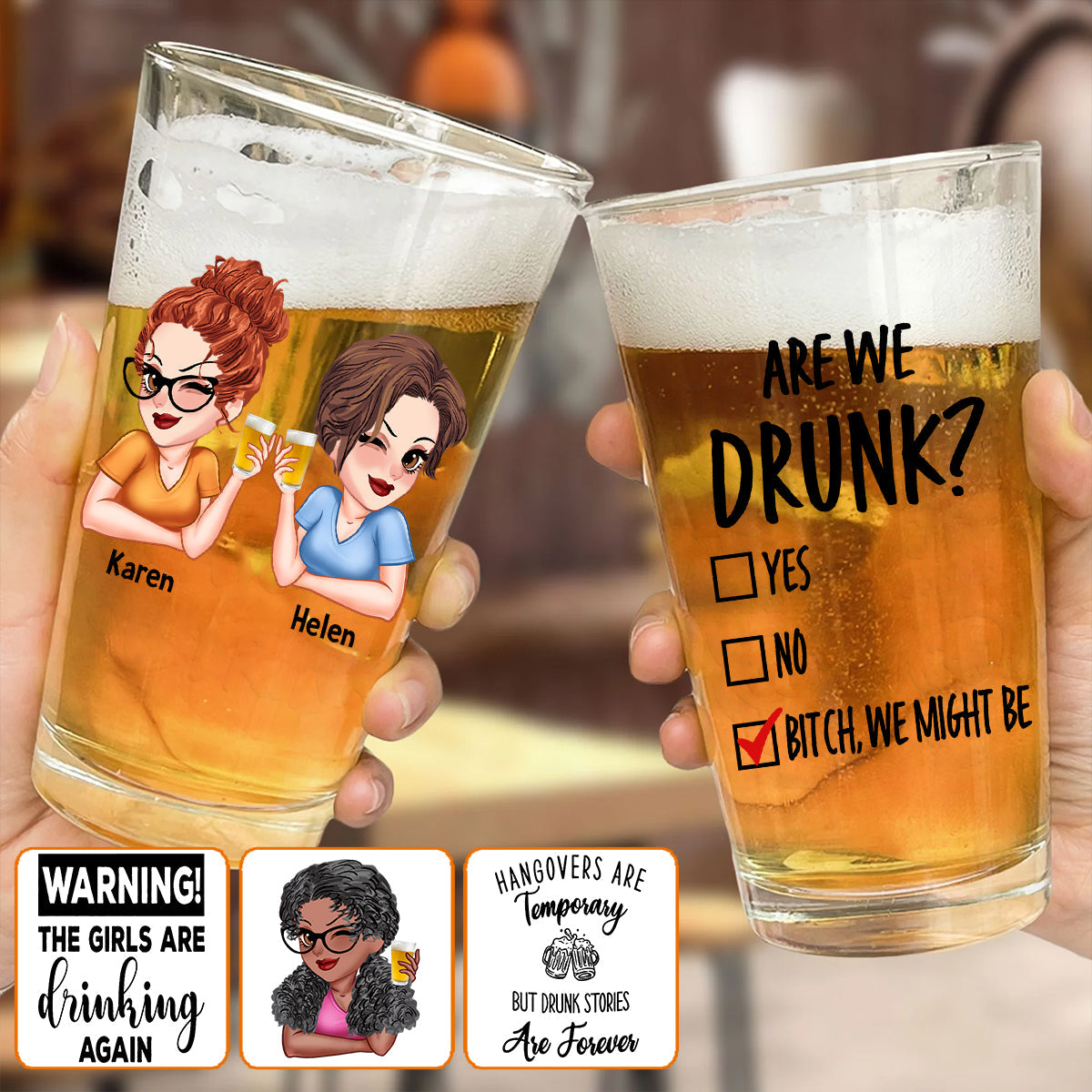 Sommes-nous ivres ? - Verre à bière personnalisé pour meilleures amies