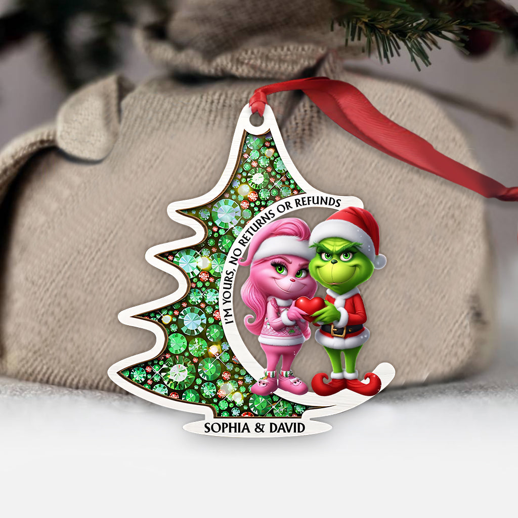 I'm Yours No Returns - Personalized Stole Christmas Ornament